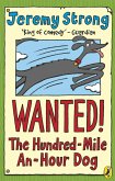Wanted! The Hundred-Mile-An-Hour Dog (eBook, ePUB)