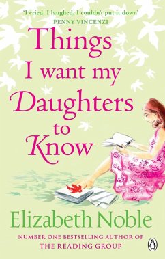 Things I Want My Daughters to Know (eBook, ePUB) - Noble, Elizabeth