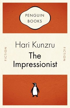 The Impressionist (eBook, ePUB) - Kunzru, Hari