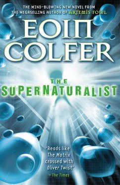 The Supernaturalist (eBook, ePUB) - Colfer, Eoin