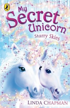 My Secret Unicorn: Starry Skies (eBook, ePUB) - Chapman, Linda