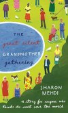 The Great Silent Grandmother Gathering (eBook, ePUB)