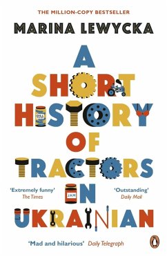 A Short History of Tractors in Ukrainian (eBook, ePUB) - Lewycka, Marina