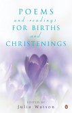 Poems and Readings for Births and Christenings (eBook, ePUB)