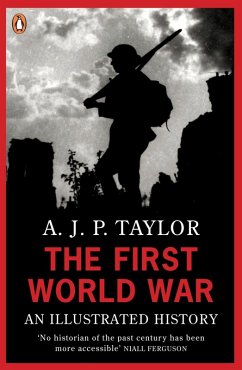 The First World War (eBook, ePUB) - Taylor, A J P