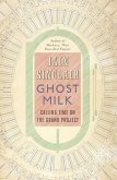 Ghost Milk (eBook, ePUB)