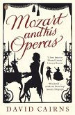 Mozart and His Operas (eBook, ePUB)