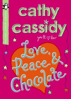 Cover Love, Peace and Chocolate (Pocket Money Puffin) (eBook, ePUB)