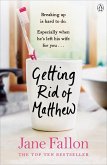Getting Rid of Matthew (eBook, ePUB)
