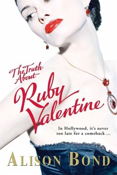 The Truth about Ruby Valentine (eBook, ePUB) - Bond, Alison