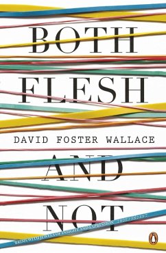Both Flesh And Not (eBook, ePUB) - Foster Wallace, David
