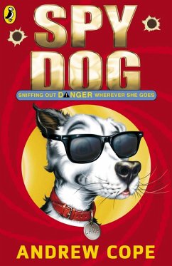 Spy Dog (eBook, ePUB) - Cope, Andrew