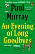 An Evening of Long Goodbyes (eBook,... - Bild 1