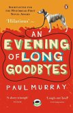 An Evening of Long Goodbyes (eBook, ePUB)