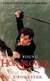 The Young Hornblower Omnibus (eBook, ePUB)
