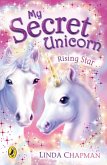 My Secret Unicorn: Rising Star (eBook, ePUB)