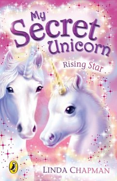 My Secret Unicorn: Rising Star (eBook, ePUB) - Chapman, Linda