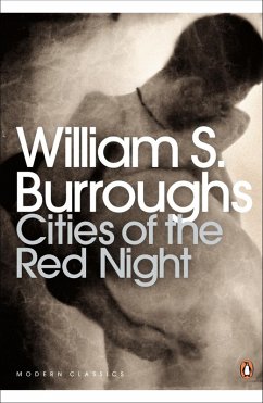 Cities of the Red Night (eBook, ePUB) - Burroughs, William S.