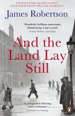 And the Land Lay Still (eBook, ePUB)