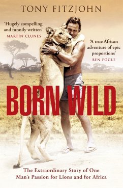 Born Wild (eBook, ePUB) - Fitzjohn, Tony