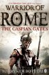 Warrior of Rome IV: The Caspian Gates... - Bild 1