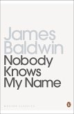 Nobody Knows My Name (eBook, ePUB)