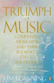 The Triumph of Music (eBook, ePUB)
