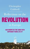 Reflections on the Revolution in Europe (eBook, ePUB)