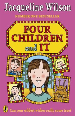 Four Children and It (eBook, ePUB) - Wilson, Jacqueline