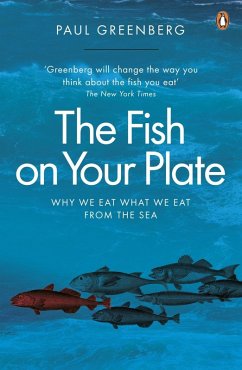 The Fish on Your Plate (eBook, ePUB) - Greenberg, Paul
