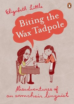 Cover Biting the Wax Tadpole (eBook, ePUB)