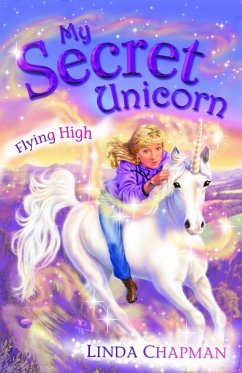 Cover My Secret Unicorn: Flying High (eBook, ePUB)