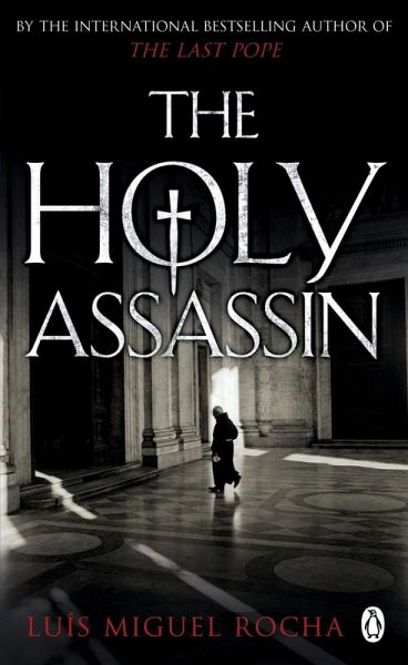 The Holy Assassin (eBook, ePUB) The Holy Assassin (eBook, ePUB)