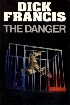 The Danger (eBook, ePUB) - Francis, Dick