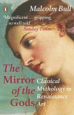 The Mirror of the Gods (eBook, ePUB)