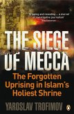 The Siege of Mecca (eBook, ePUB)