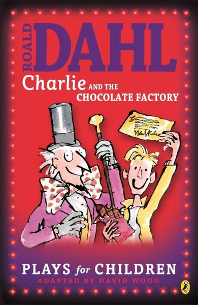 Charlie and the Chocolate Factory (eBook, ePUB) Charlie and the Chocolate Factory (eBook, ePUB)