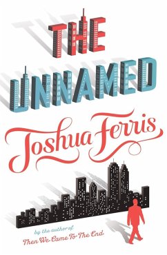 The Unnamed (eBook, ePUB) - Ferris, Joshua