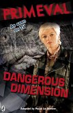 Primeval: Dangerous Dimension (eBook, ePUB)