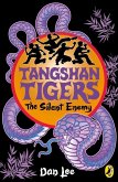 Tangshan Tigers: The Silent Enemy (eBook, ePUB)
