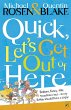 Quick, Let's Get Out of Here (eBook,... - Bild 1