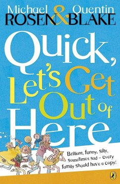 Quick, Let's Get Out of Here (eBook, ePUB) - Rosen, Michael