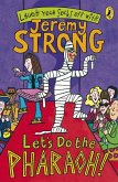 Let's Do The Pharaoh! (eBook, ePUB) Let's Do The Pharaoh! (eBook, ePUB)