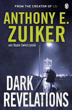 Dark Revelations (eBook, ePUB) - Zuiker, Anthony E.