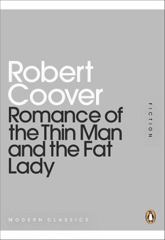 Romance of the Thin Man and the Fat Lady (eBook, ePUB) - Coover, Robert