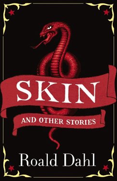 Skin and Other Stories (eBook, ePUB) - Dahl, Roald