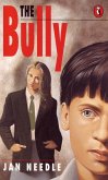 The Bully (eBook, ePUB) The Bully (eBook, ePUB)