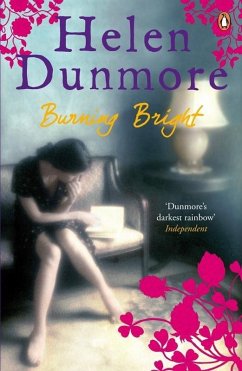Burning Bright (eBook, ePUB) - Dunmore, Helen
