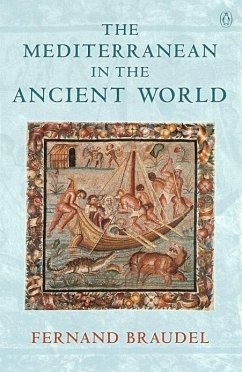 The Mediterranean in the Ancient World (eBook, ePUB) - Braudel, Fernand