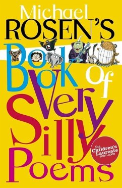 Michael Rosen's Book of Very Silly Poems (eBook, ePUB) - Rosen, Michael